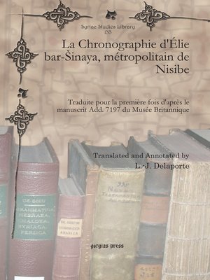 cover image of La Chronographie d'Élie bar-Šinaya, métropolitain de Nisibe